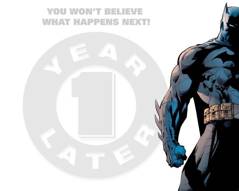 Batman one year later