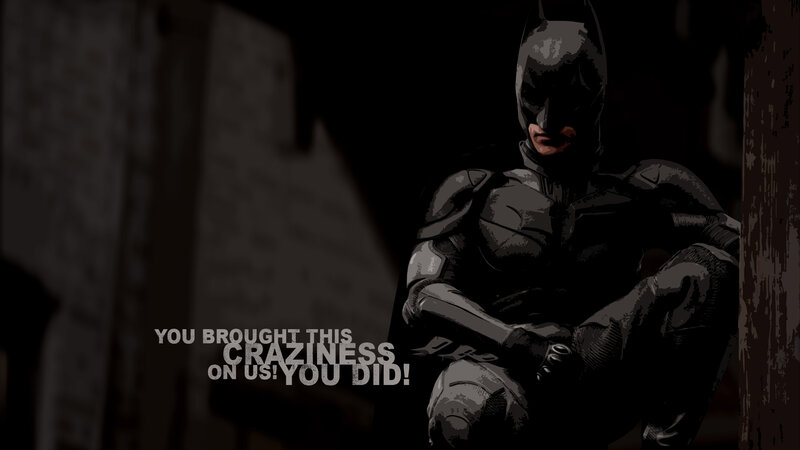 Batman quote from The Dark Knight
