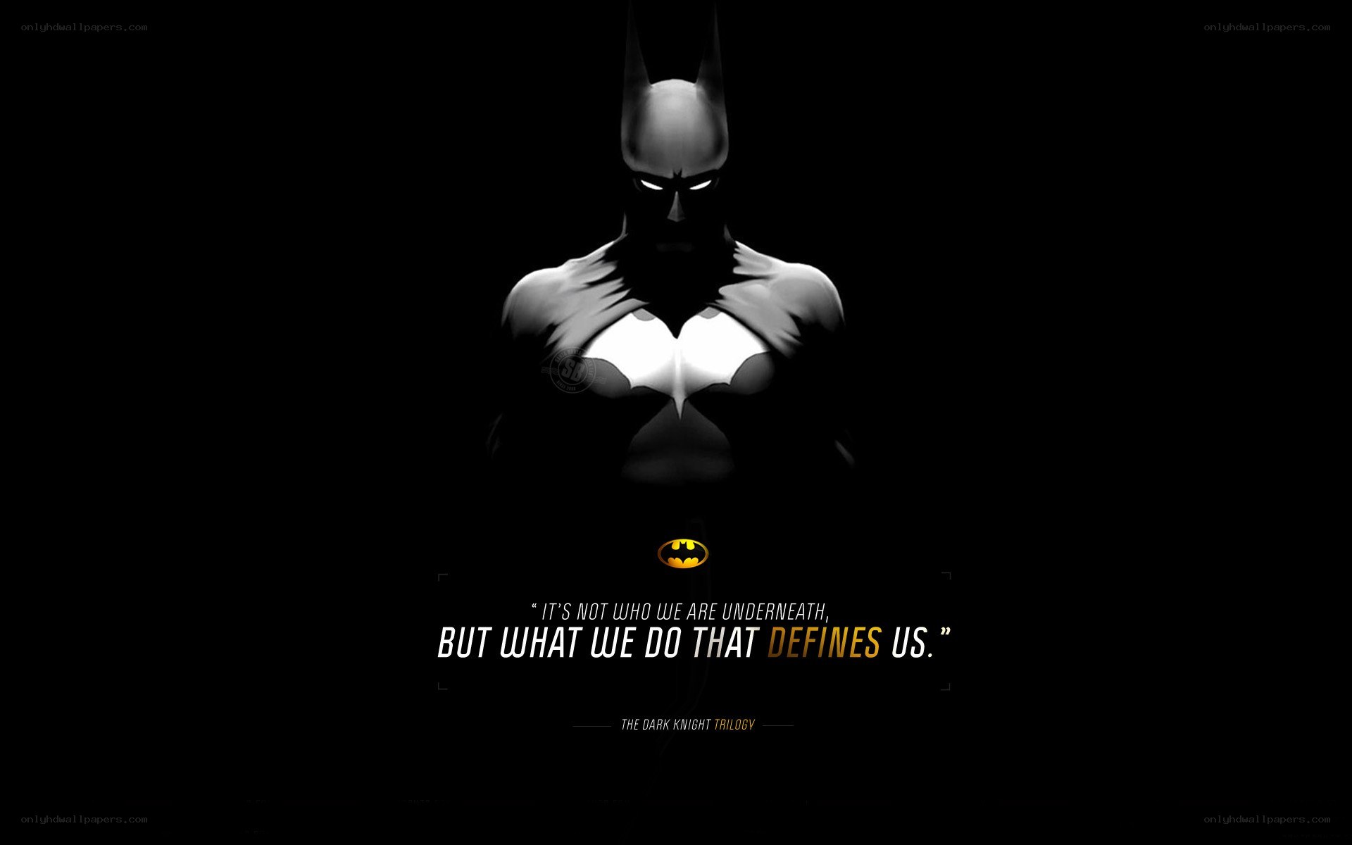 Batman quote from The Dark Knight Trilogy