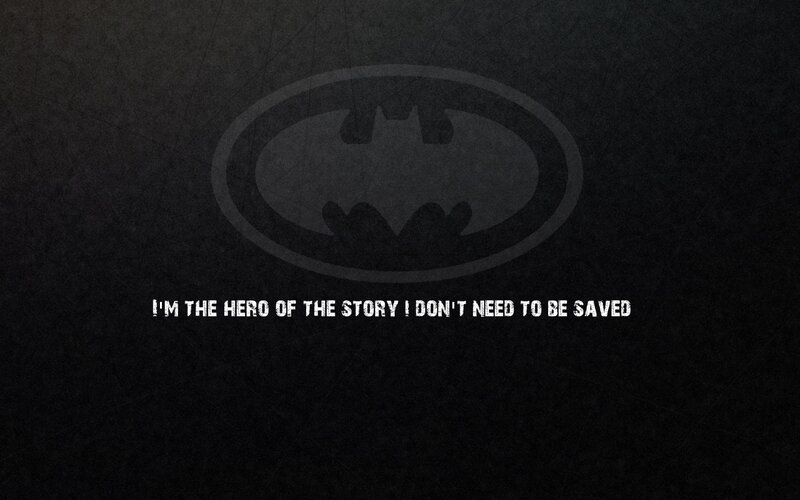 Batman quote wallpaper