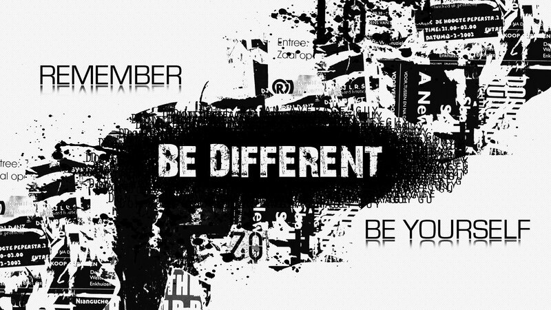 Be Different Be Yourself
