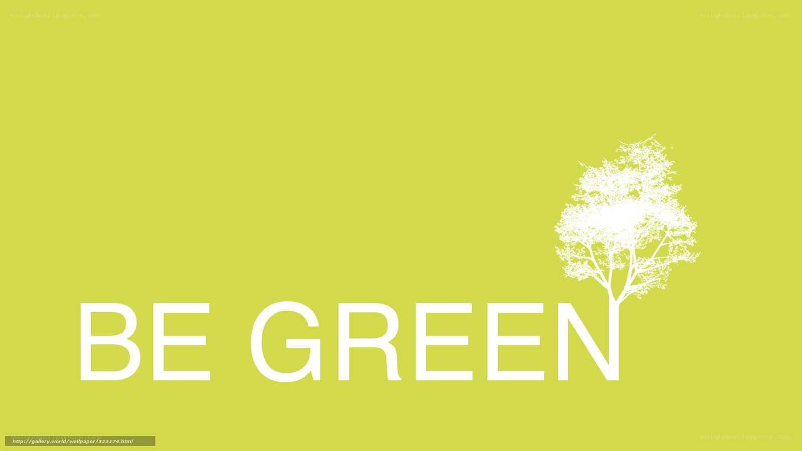 Be Green message with tree