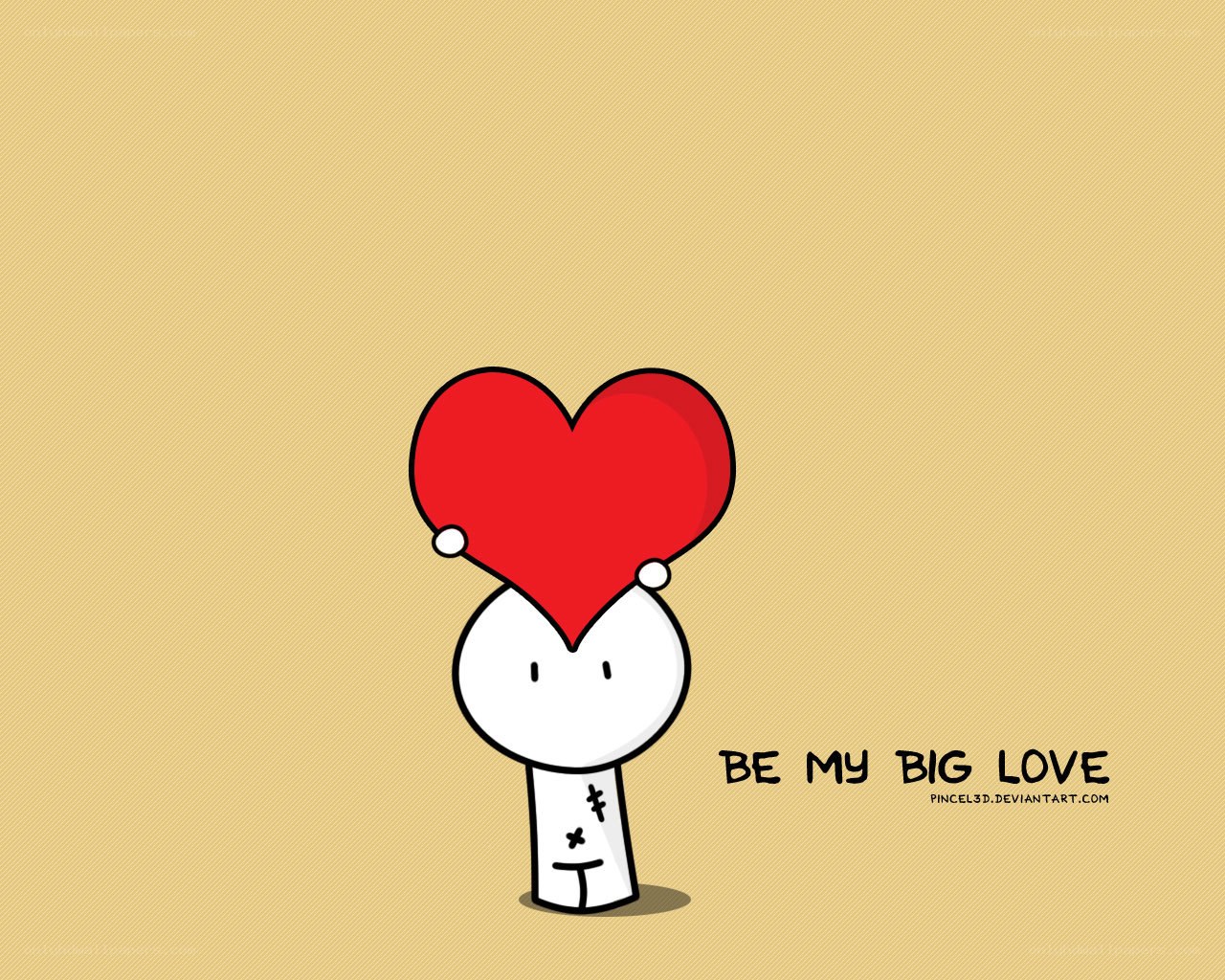 be my big love