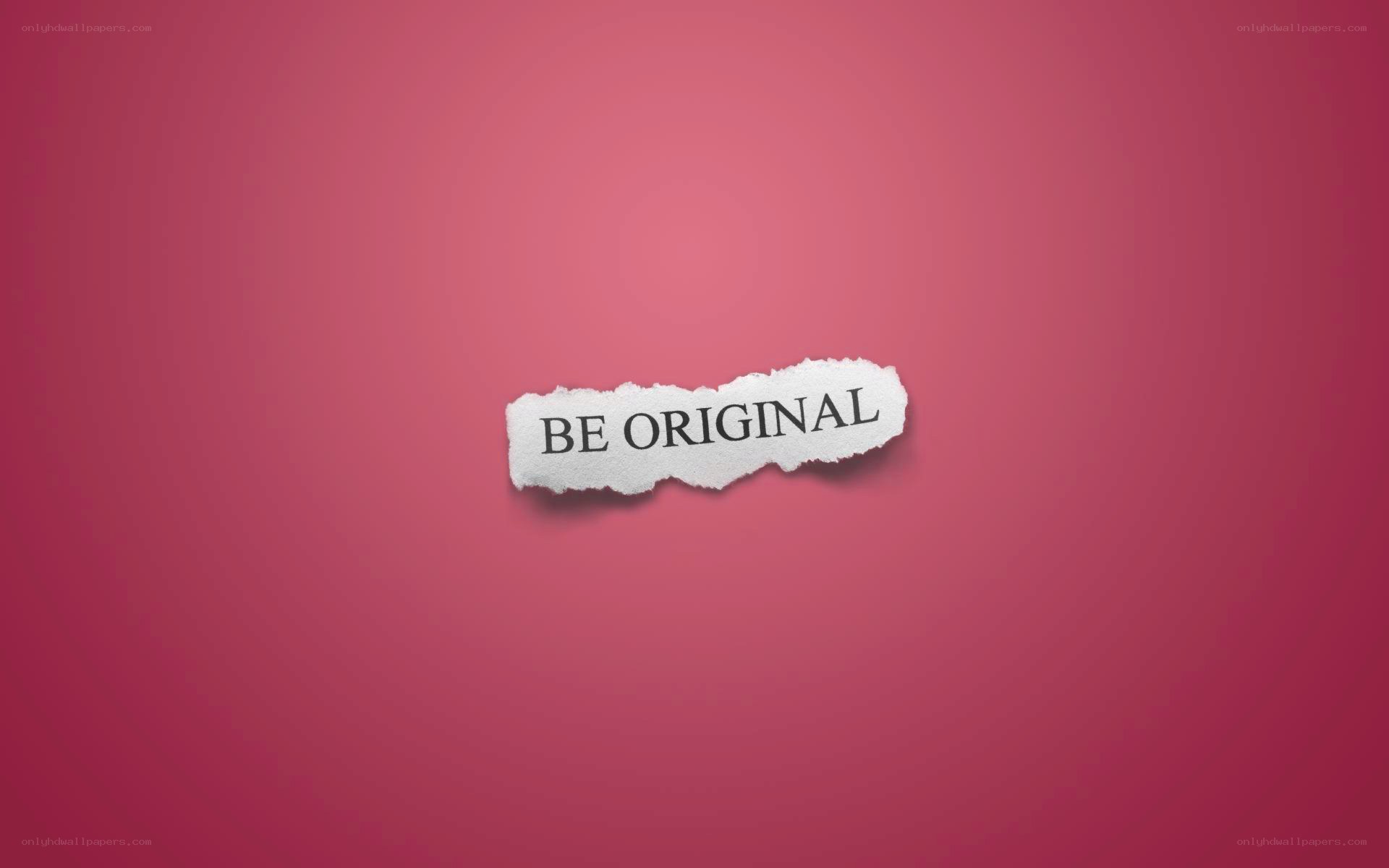 Be Original message