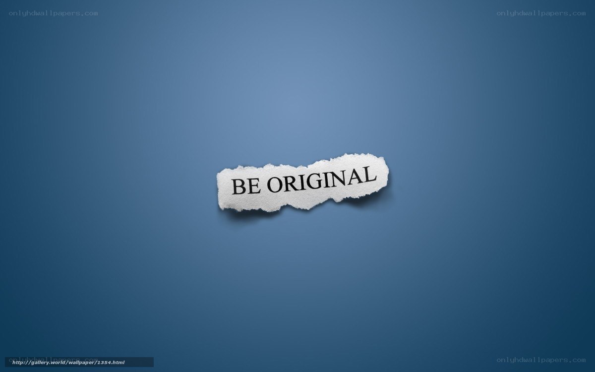 Be Original Text on Torn Paper