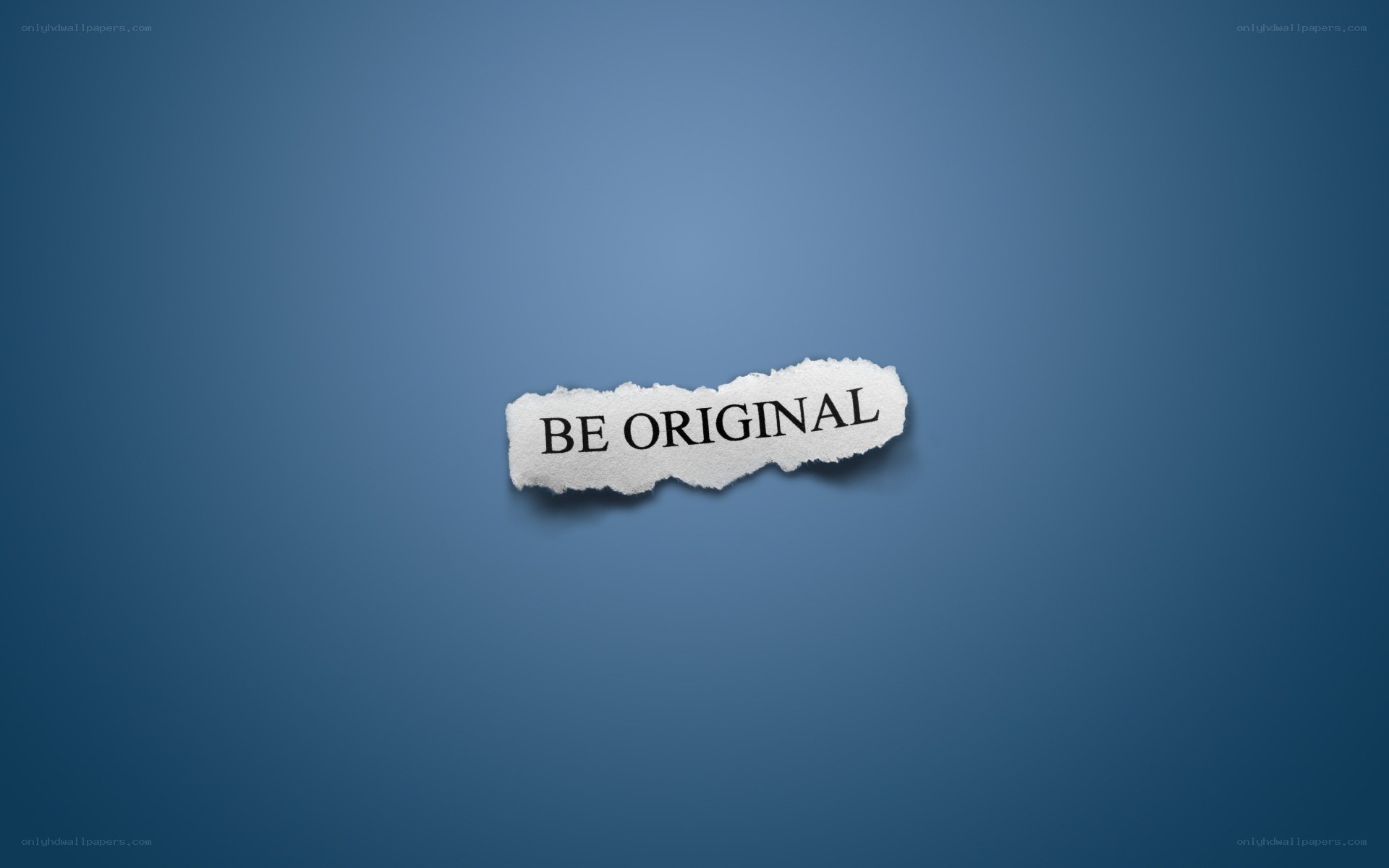 Be Original Text