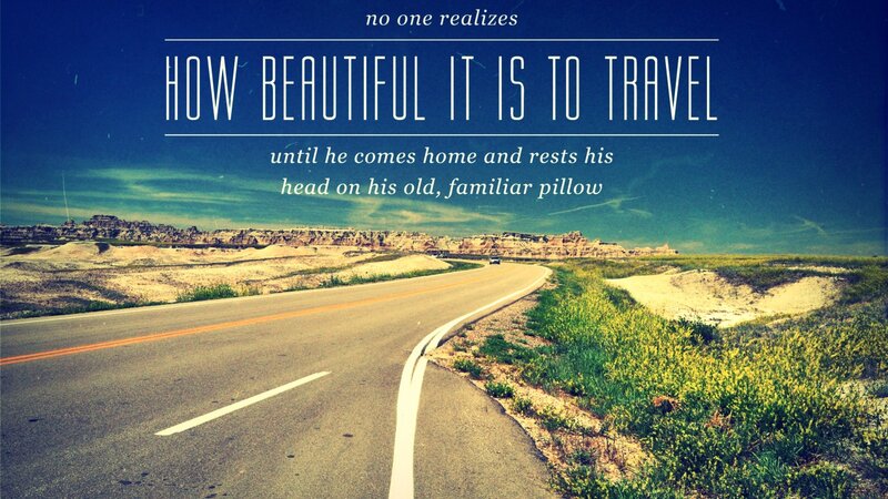 beautiful road travel quote