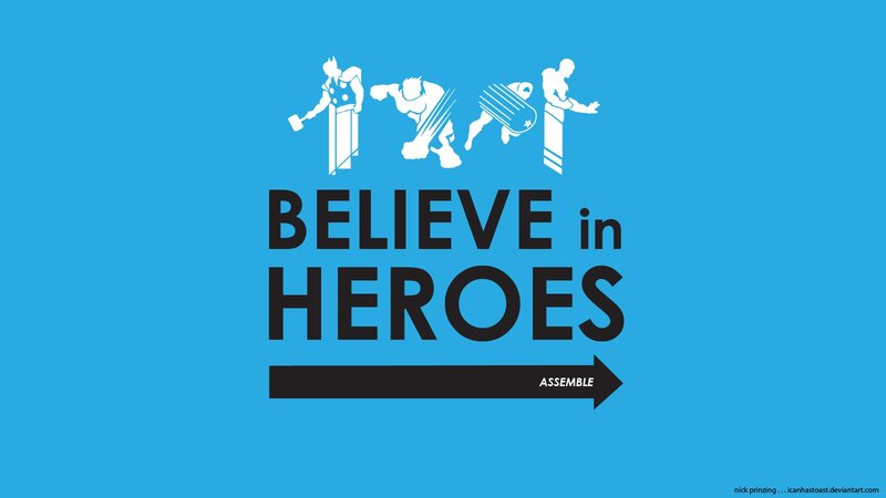 Believe in Heroes