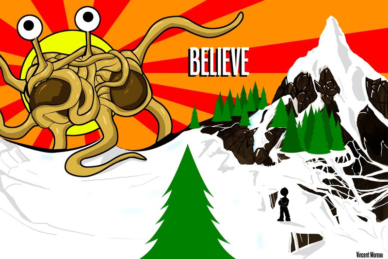 Believe in the spaghetti monster