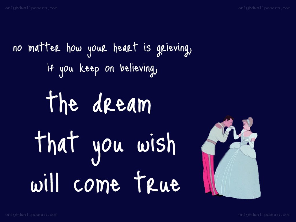 believe in your dreams