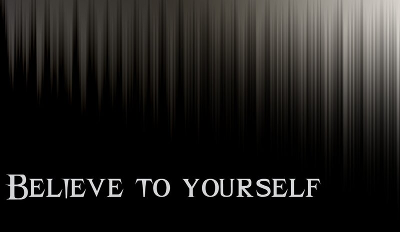 believe in yourself text