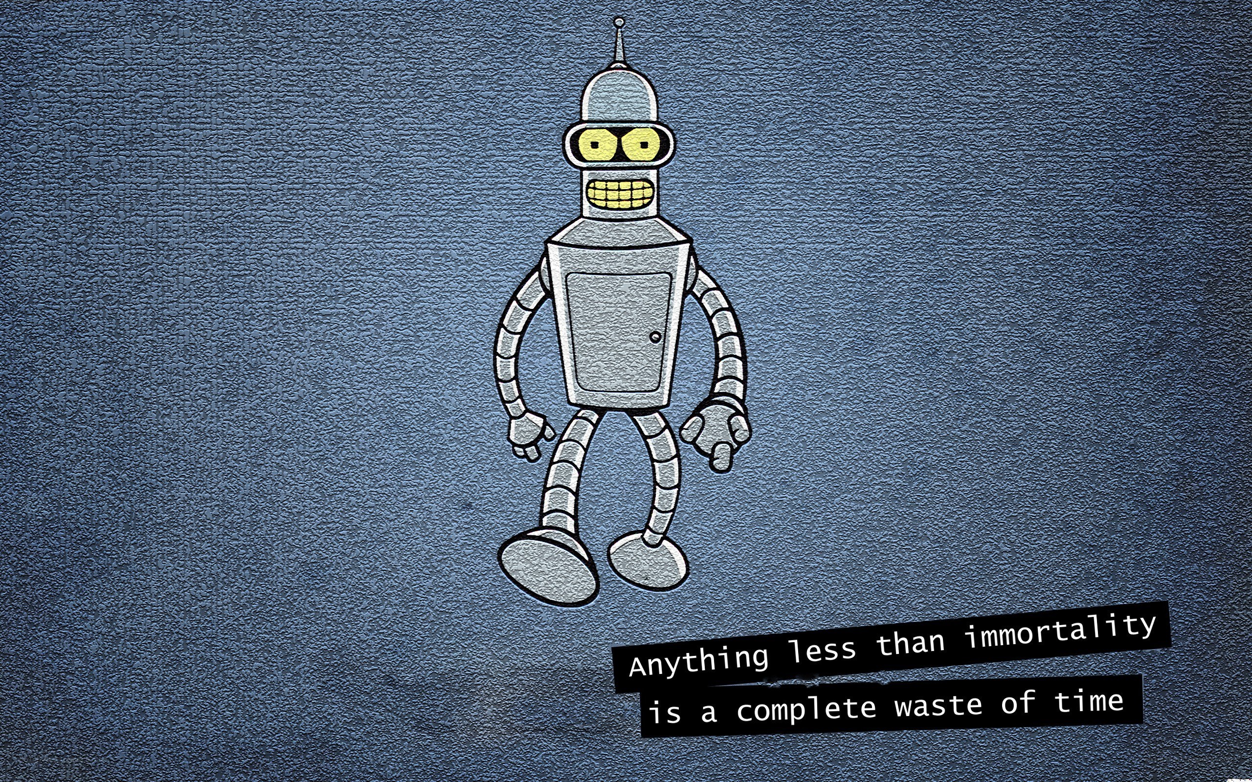 Bender robot quote
