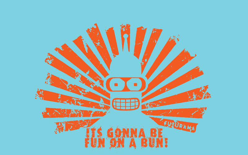 Bender's Fun on a Bun