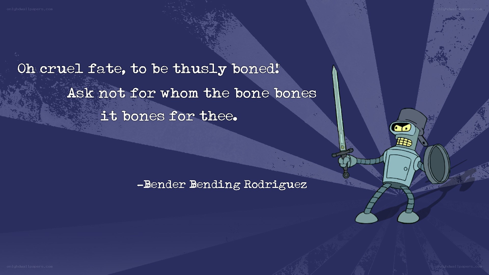 Bender's poetic quote
