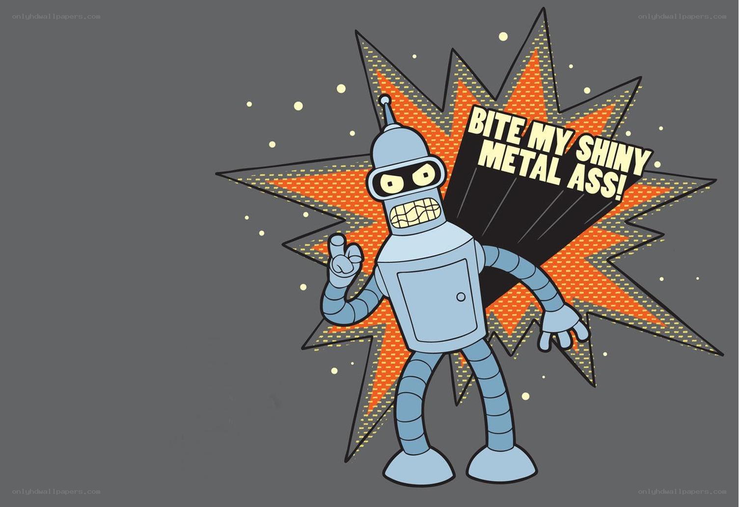 Bender with 'Bite My Shiny Metal Ass'