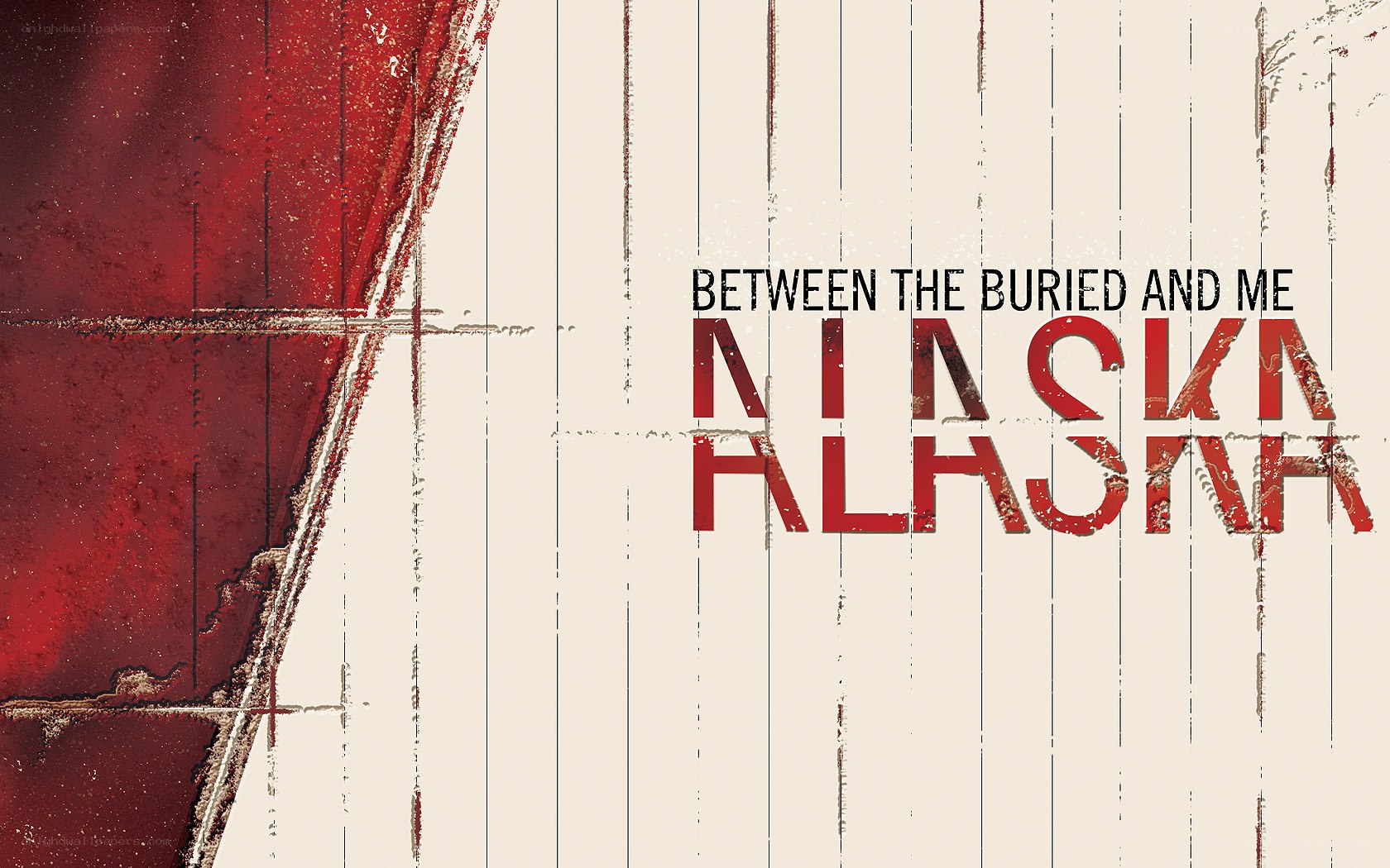 Between the Buried and Me: Alaska
