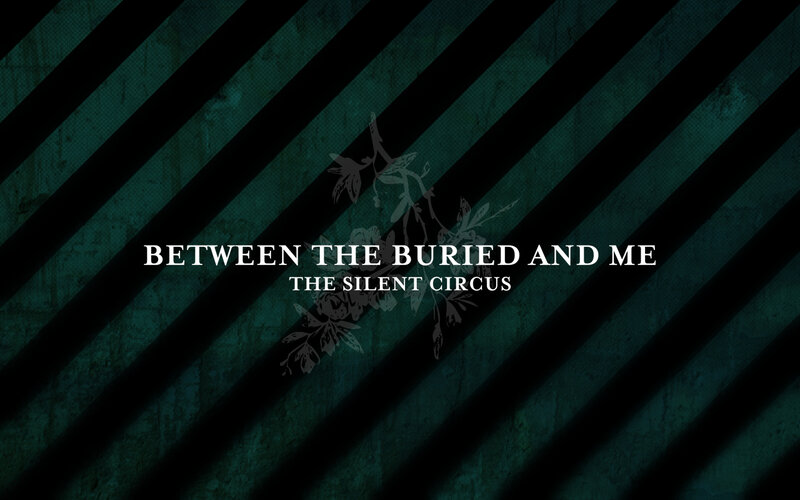 Between the Buried and Me