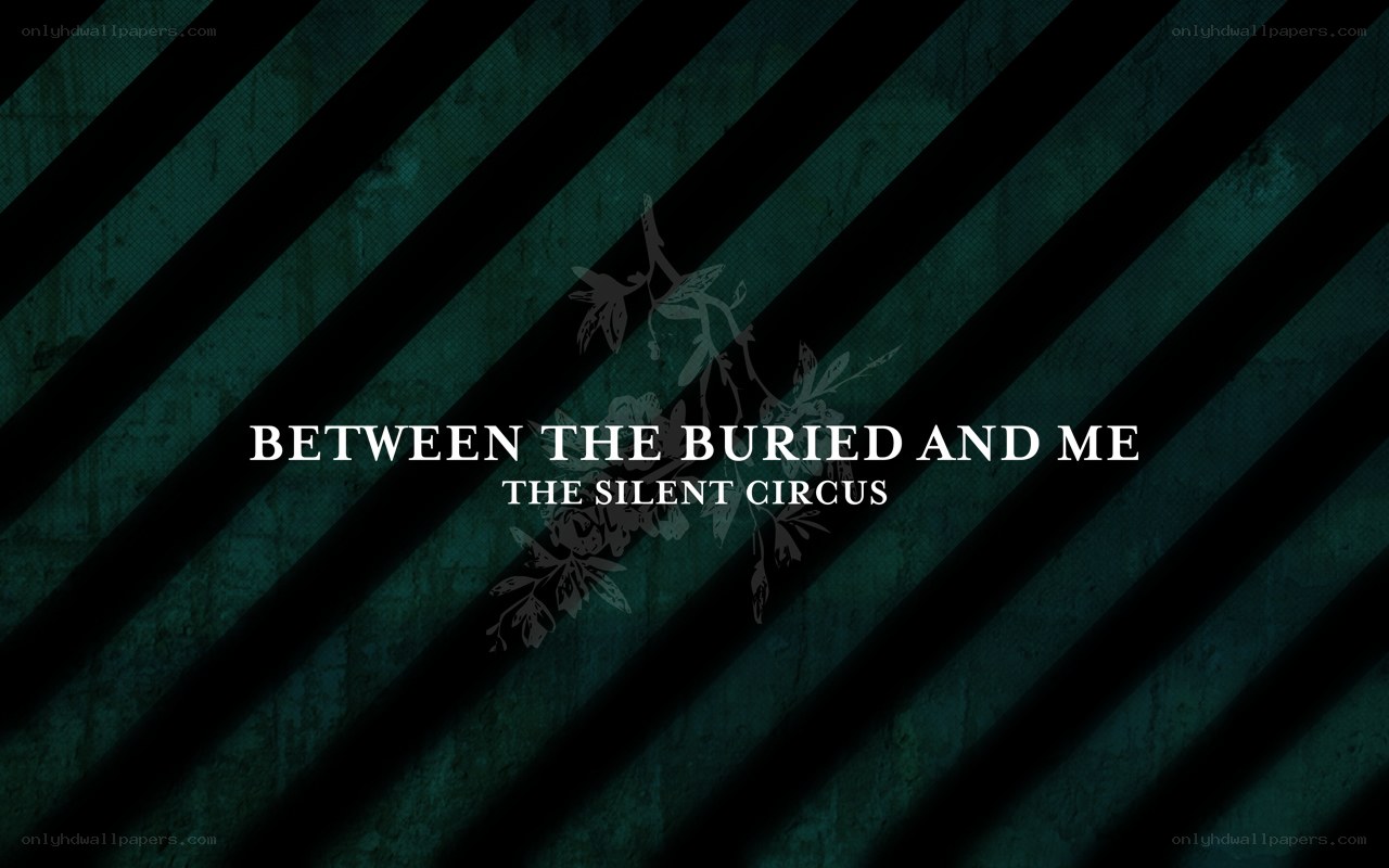 Between the Buried and Me