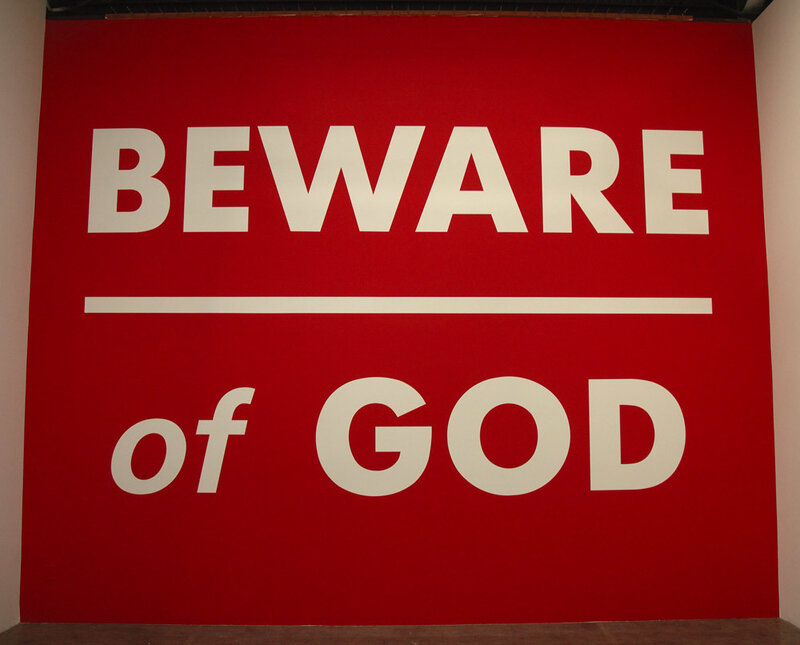 Beware of God sign
