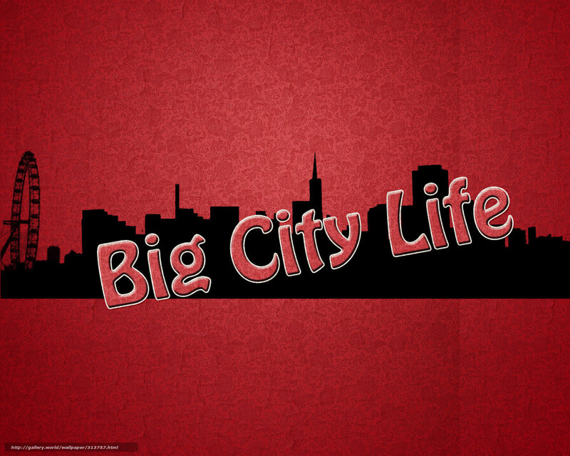Big City Life