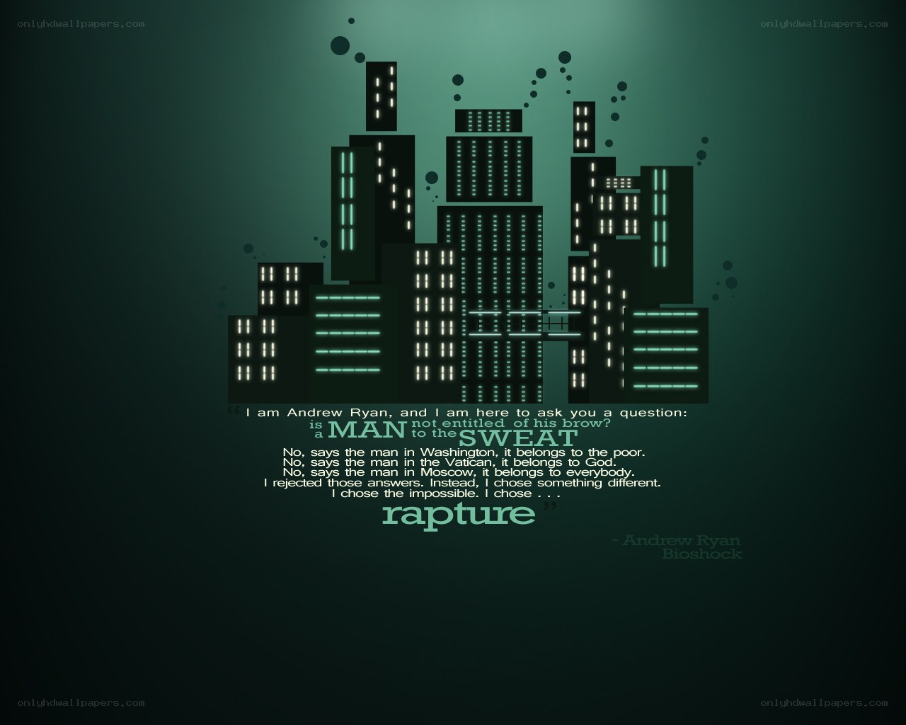 bioshock rapture quote