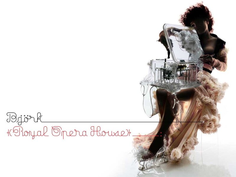 Björk: Royal Opera House