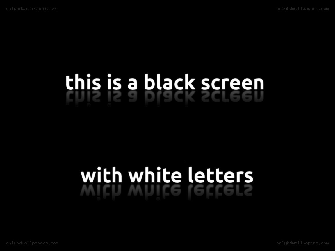 black screen with white text