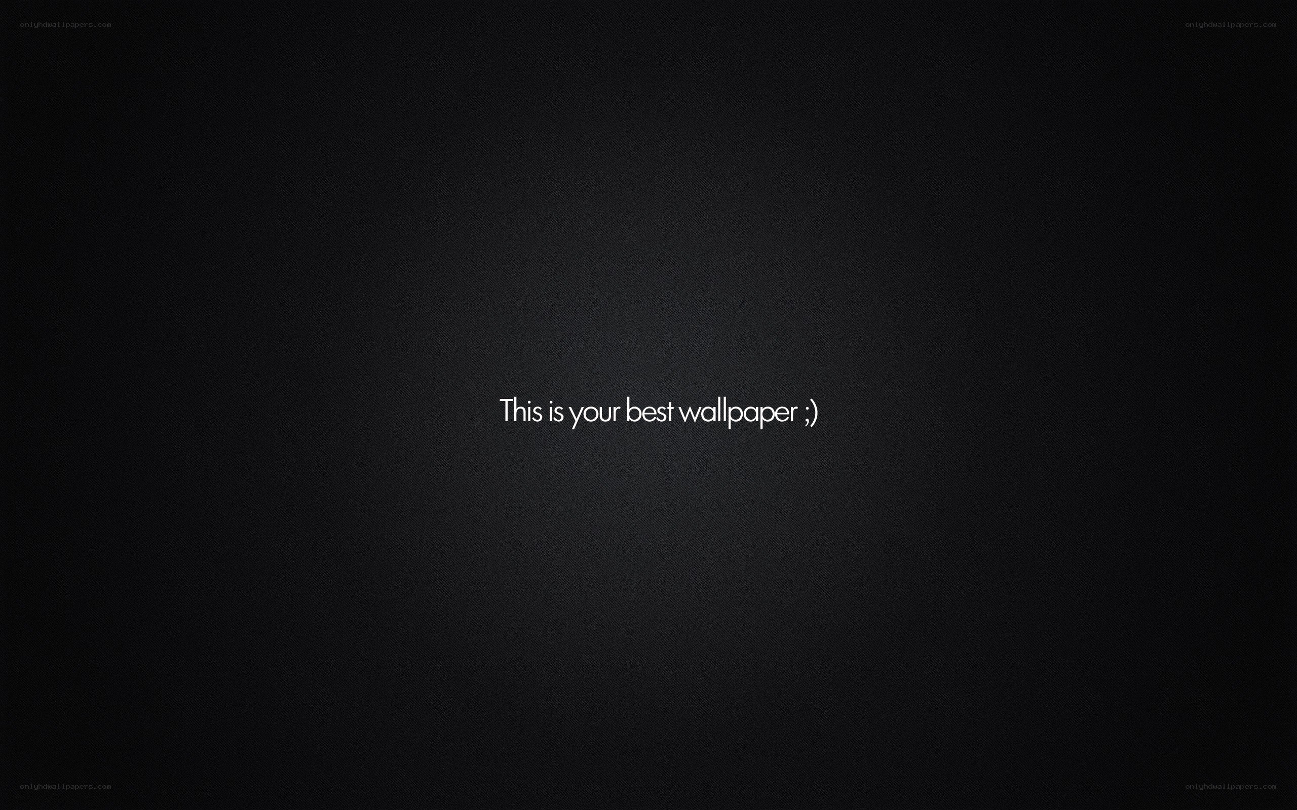 black wallpaper with text