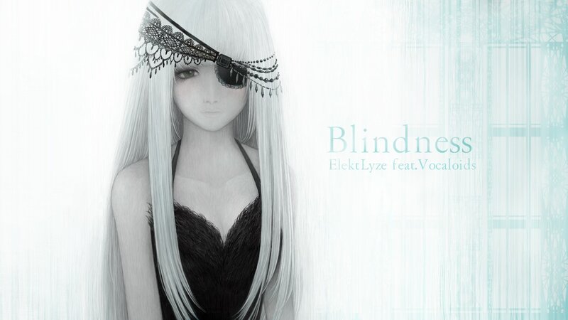 Blindness by ElektLyze