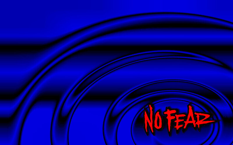 blue ripple with no fear text