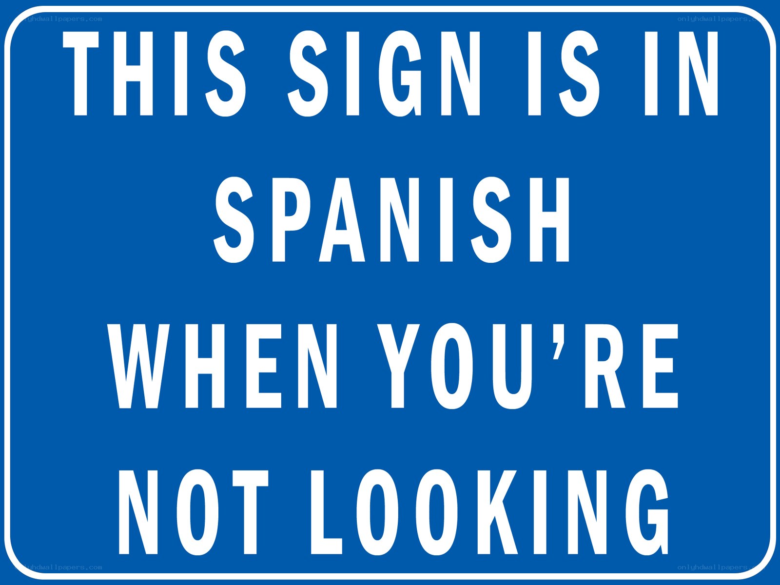 Blue sign with white text