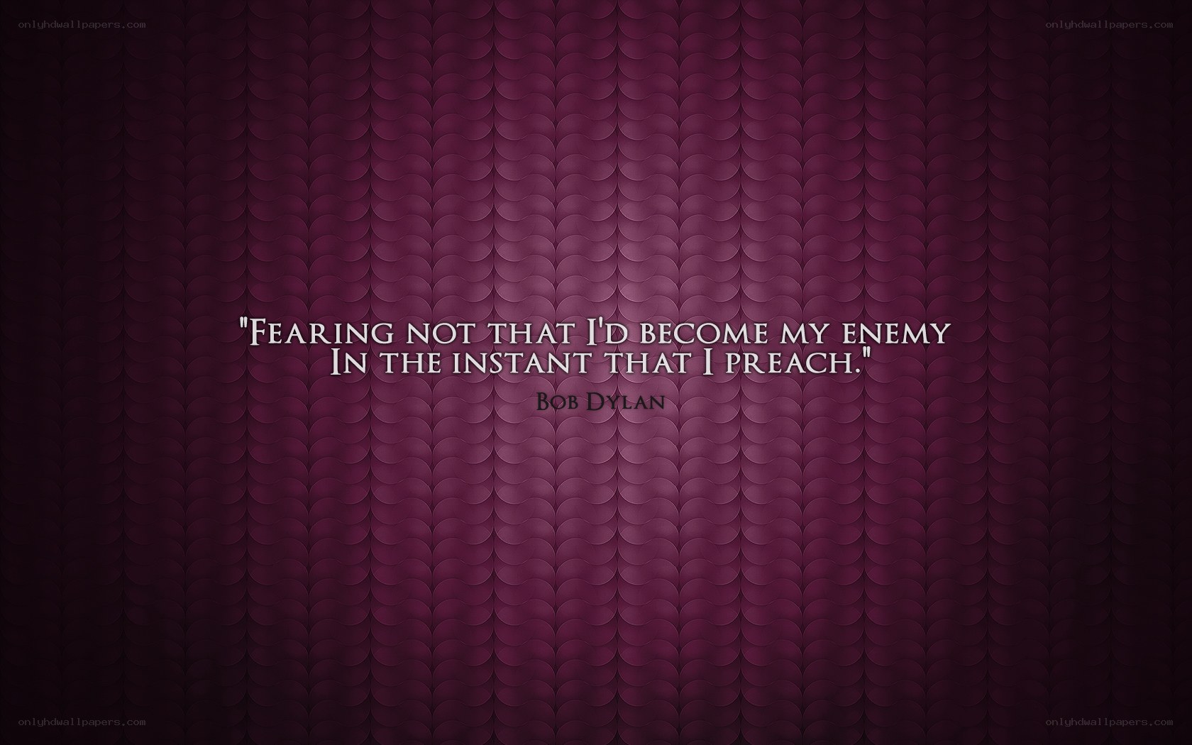 Bob Dylan quote wallpaper