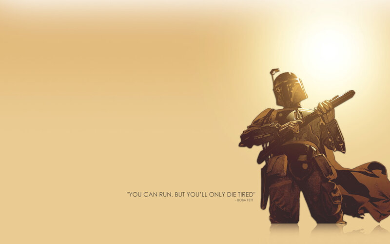 Boba Fett silhouette with quote