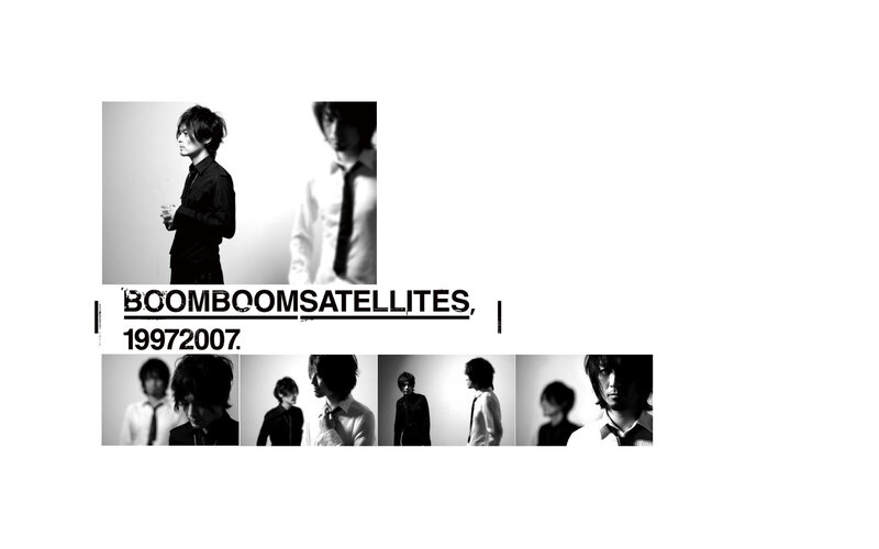 Boom Boom Satellites 1997-2007