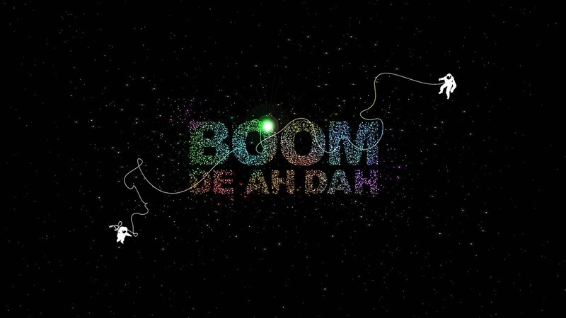 Boom De Ah Dah in space