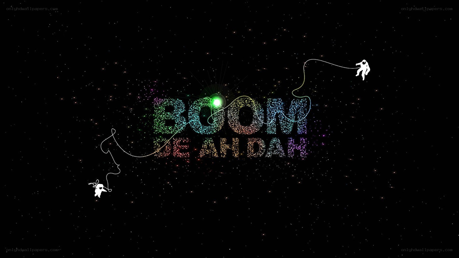 Boom De Ah Dah in space