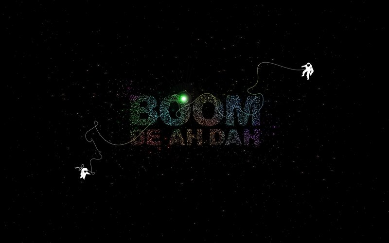 Boom De Ah Dah in space