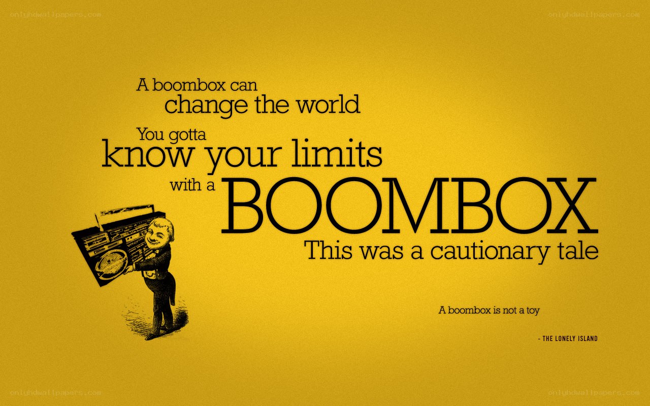 Boombox cautionary tale