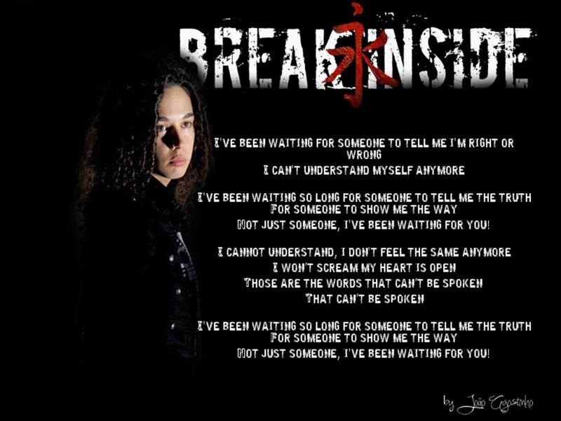 Break Inside lyrics