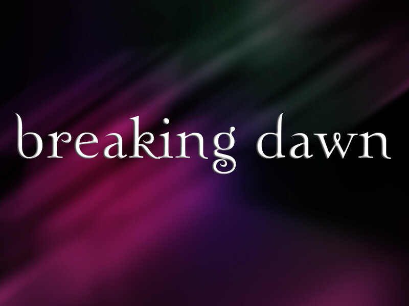 breaking dawn title card