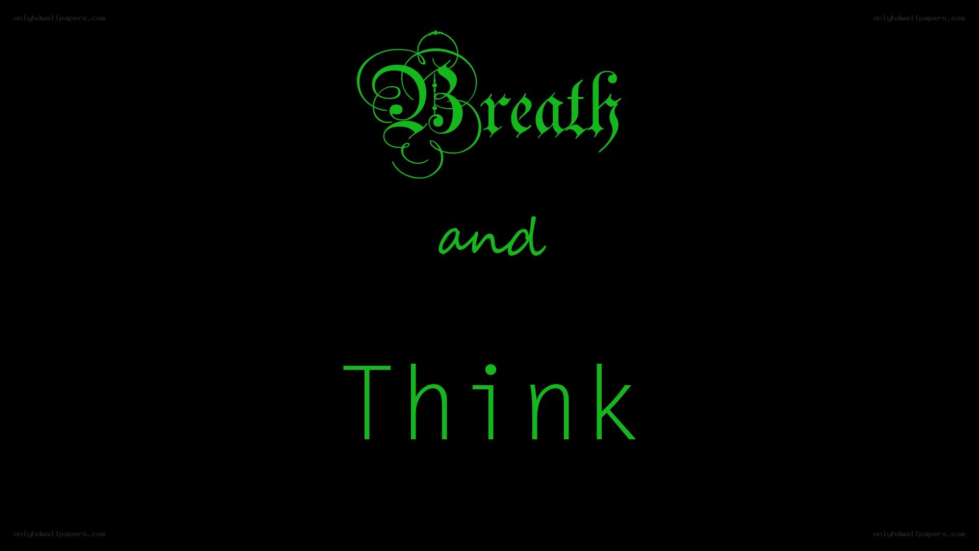 Breathe and Think