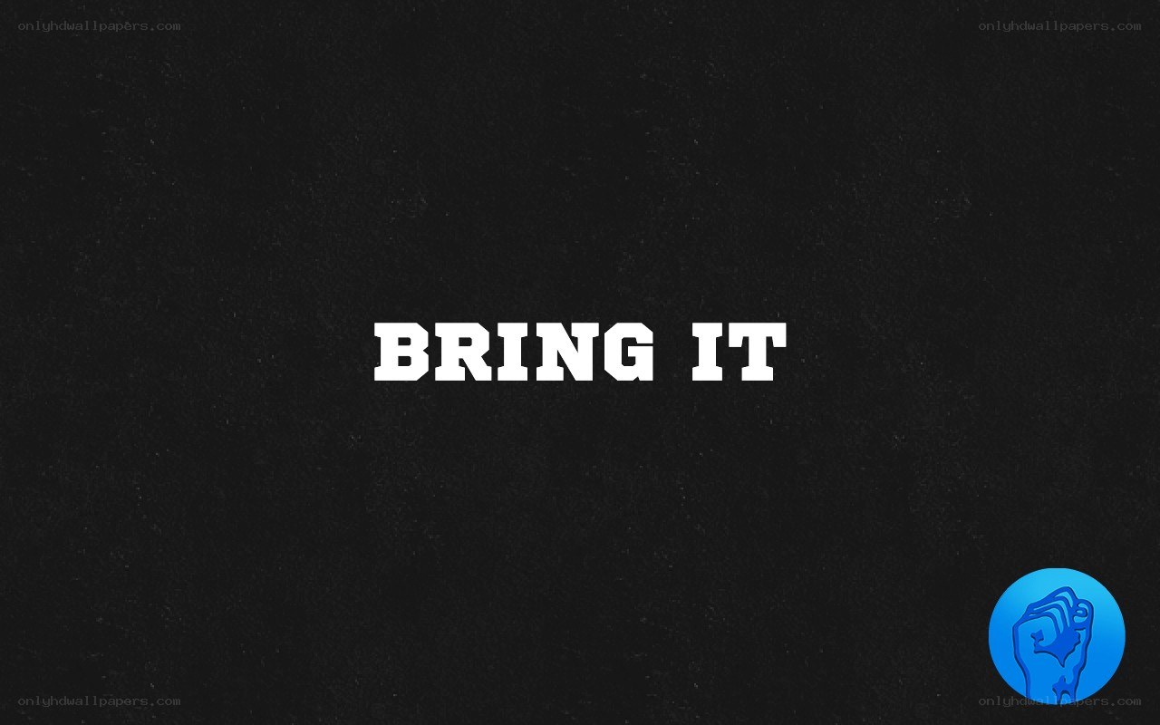 Bring It text with fist icon