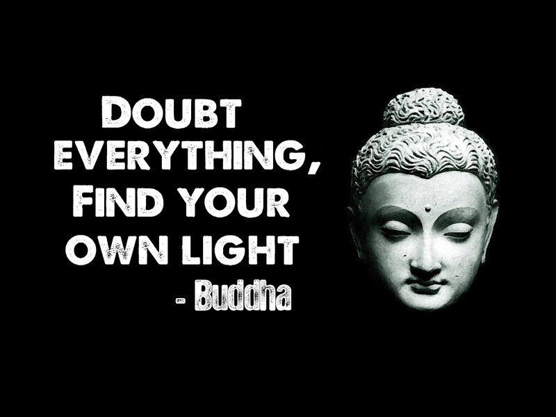 Buddha quote on doubt and light