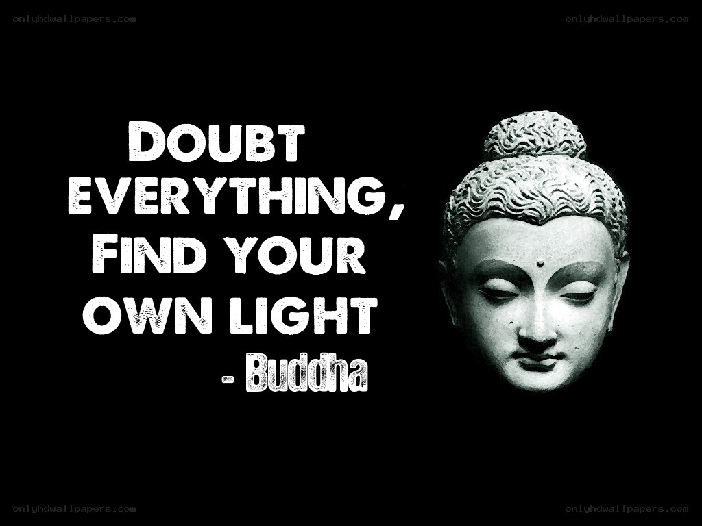Buddha quote on doubt and light