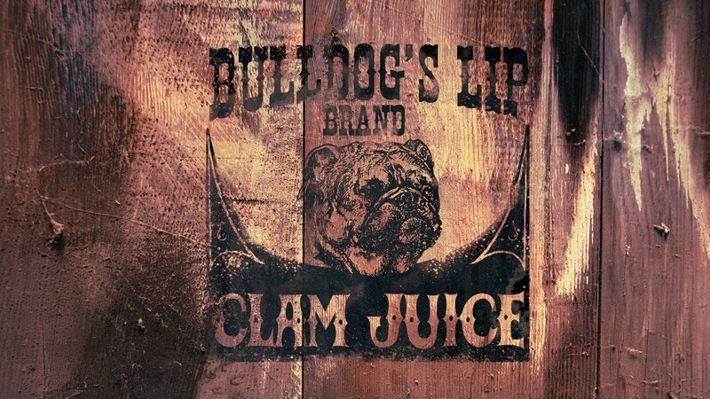 Bulldog's Lip Clam Juice label
