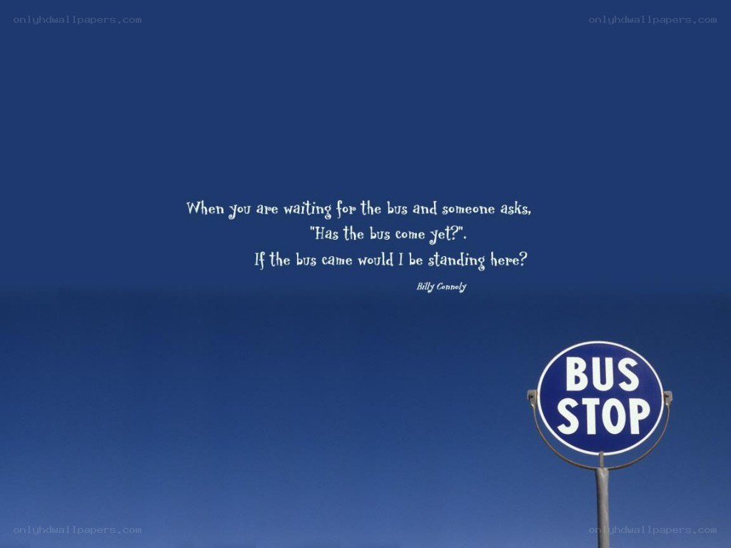 bus stop quote image