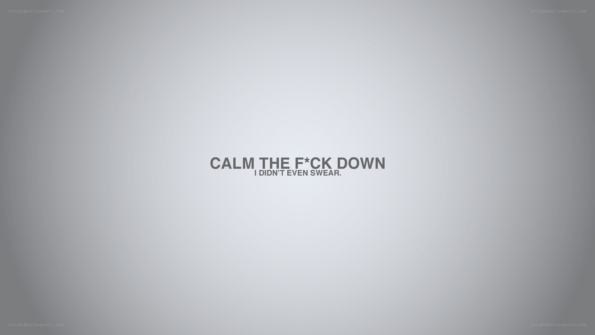 Calm the F*ck Down