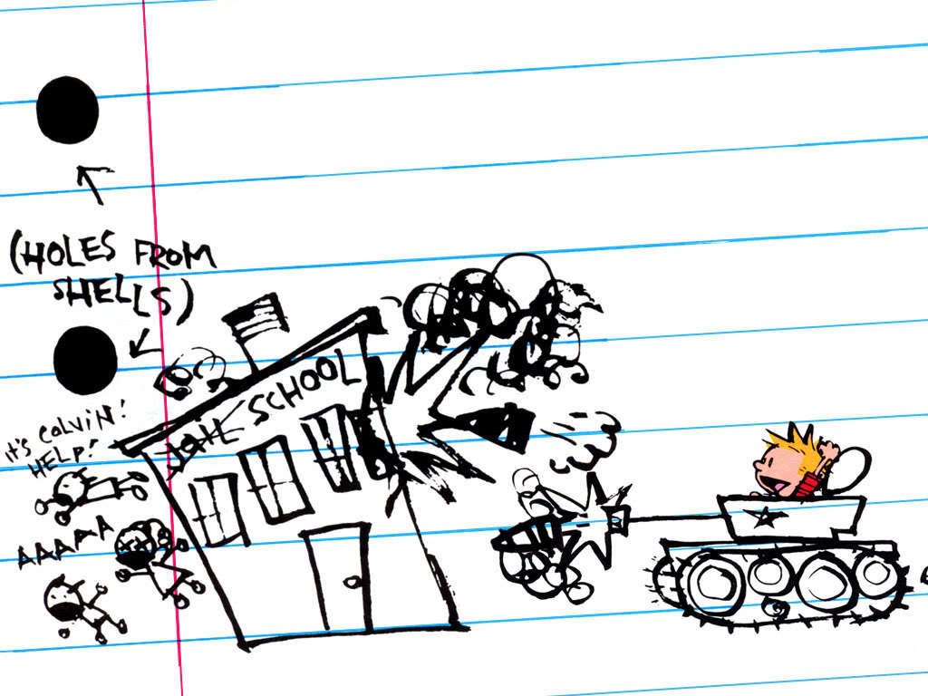 Calvin destroys school