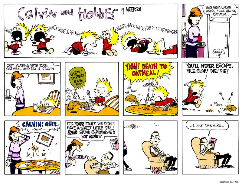 Calvin's oatmeal rebellion