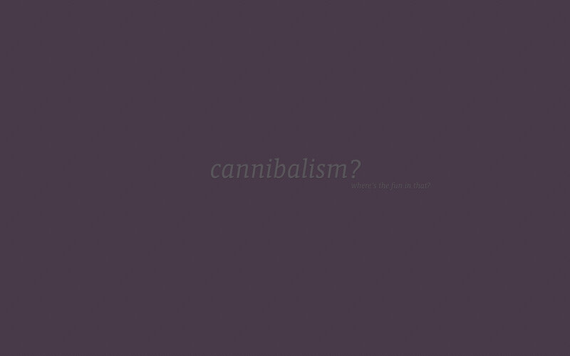 cannibalism question